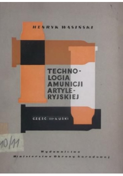 Technologia amunicji artyleryjskiej