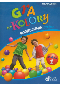 Gra w kolory 1 Podręcznik Część 2