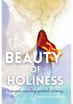 The Beauty of Holiness
