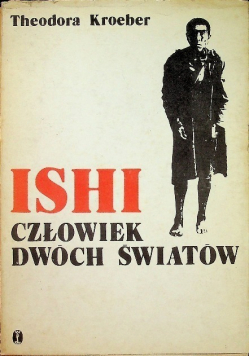 Ishi człowiek dwóch światów