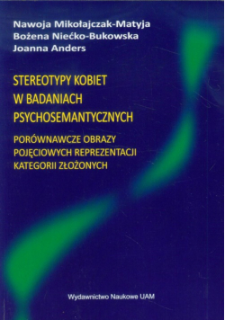 Stereotypy kobiet w badaniach psychosemantycznych