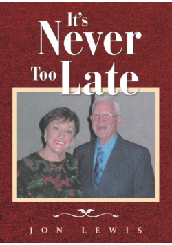 It's Never Too Late
