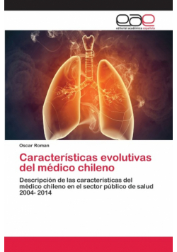 Características evolutivas del médico chileno
