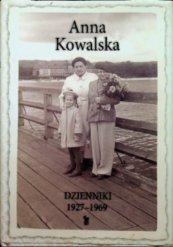 Kowalska Dzienniki 1927 - 1969