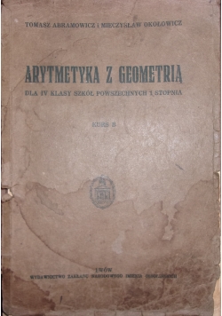 Arytmetyka z geometrią. Kurs B,1937 r.
