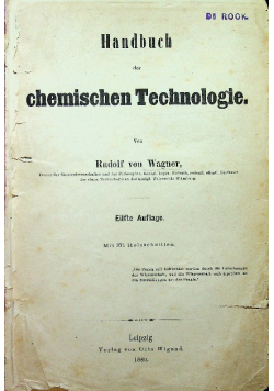 Handbuch der chemischen Technologie 1880 r.