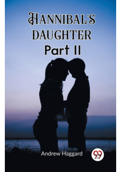 Hannibal's daughter Part II