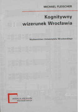 Kongnitywny wizerunek Wrocławia