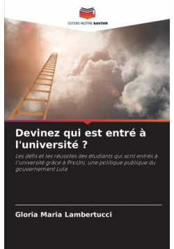 Devinez qui est entré à l'université ?