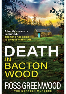 Death in Bacton Wood