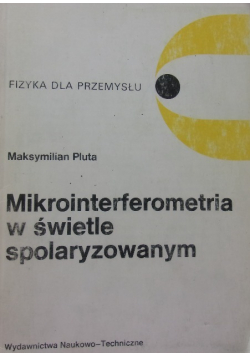 Mikrointerferometria w świetle spolaryzowanym