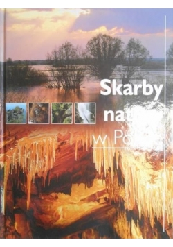 Skarby natury w Polsce