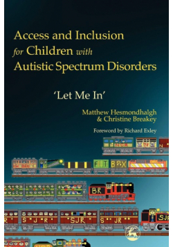 Access and Inclusion for Children with Autistic Spectrum Disorders