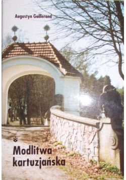 Modlitwa Kartuzjańska