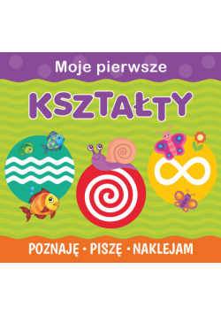 Moje pierwsze kształty