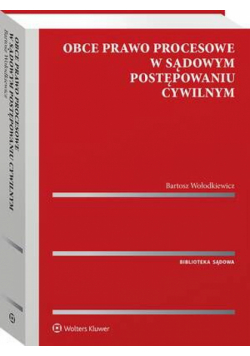Obce prawo procesowe w sądowym postępowaniu cywilnym