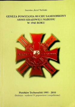 Geneza powstania ruchu samoobrony Armii Krajowej i narodu w 1945
