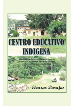 Centro Educativo Indígena