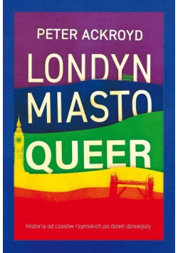 Londyn  Miasto queer