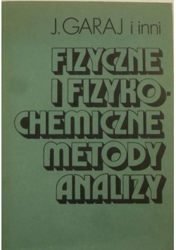 Fizyczne i fizykochemiczne metody analizy