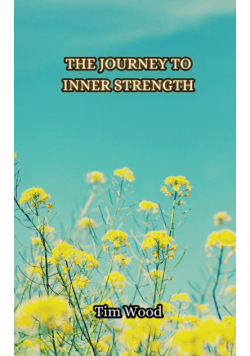 The Journey to Inner Strength