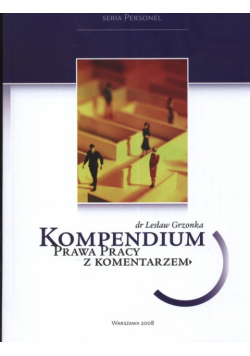 Kompendium Prawa Pracy z komentarzem