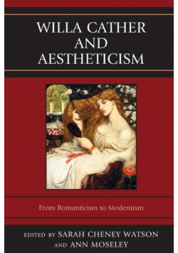 Willa Cather and Aestheticism