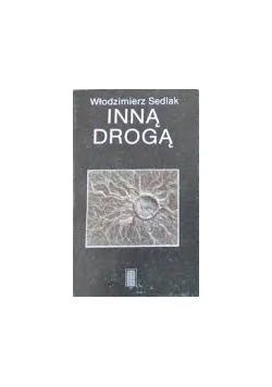 Inną drogą