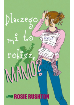 Dlaczego mi to robisz Mamo