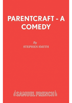 Parentcraft - A Comedy
