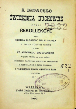 Świętego Ignacego ćwiczenia duchowne 1907 r.