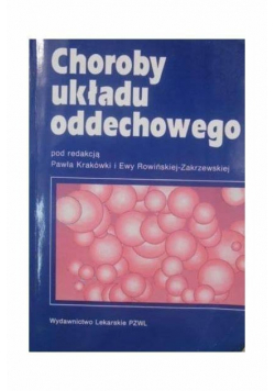 Krakówka Paweł (red.) - Choroby układu oddechowego