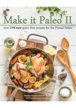 Make It Paleo II