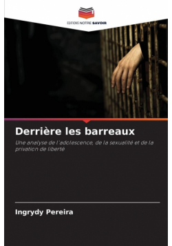 Derrière les barreaux