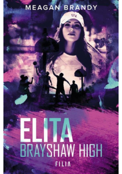 Elita Brayshow High