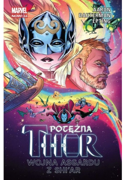 Potężna Thor Tom 3 Wojna Asgardu z Shi'ar