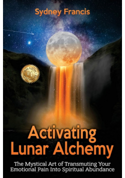 Activating Lunar Alchemy