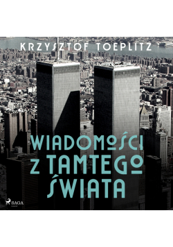 Wiadomości z tamtego świata