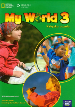 My World 3. Język angielski. Książka ucznia, Nowa Era