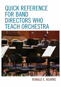 Quick Reference for Band Directors Who Teach Orchestra