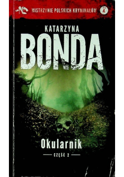 Mistrzowie Polskich Kryminałów Tom 4 Okularnik Część 2
