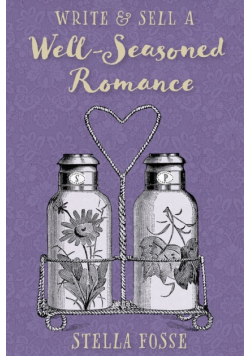 Write & Sell a Well-Seasoned Romance