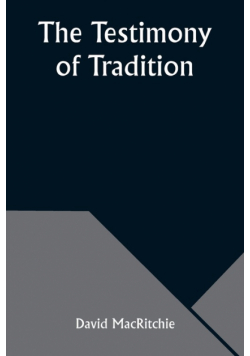 The Testimony of Tradition