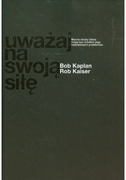 Uważaj na swoją siłę