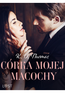 Córka mojej macochy – opowiadanie erotyczne