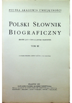 Polski słownik biograficzny Tom III Reprint z 1937 r.