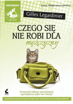 Czego się nie robi dla mężczyzny, Audiobook