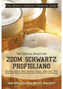 The Official Rules for Zoom Schwartz Profigliano
