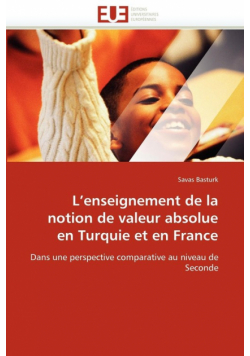 L''enseignement de la notion de valeur absolue en Turquie et en France