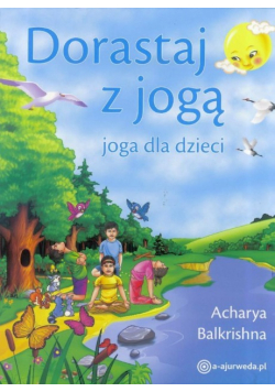 Dorastaj z jogą Joga dla dzieci